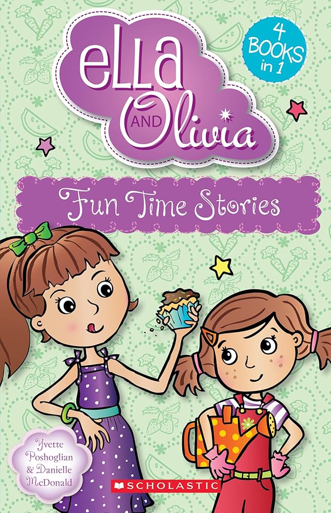 Fun Time Stories (Ella and Olivia: 4 Books in 1) cover image