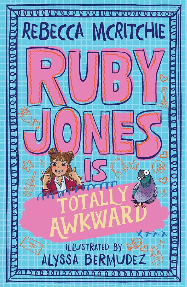 Ruby Jones is Totally Awkward (Ruby Jones Book #1) cover image