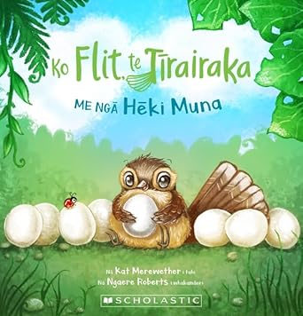 Ko Flit, te Tirairaka, me nga Heki Muna (Flit the Fantail) cover image