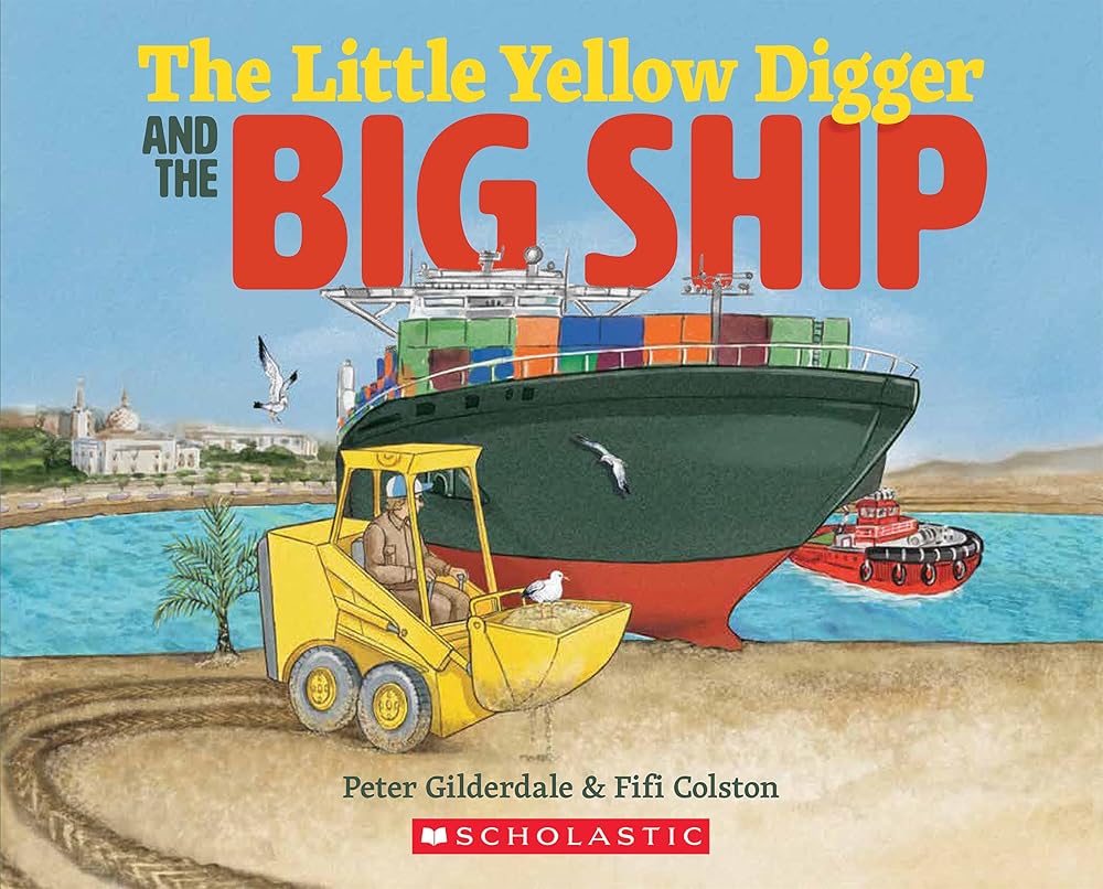 The Little Yellow Digger and the Big Ship cover image