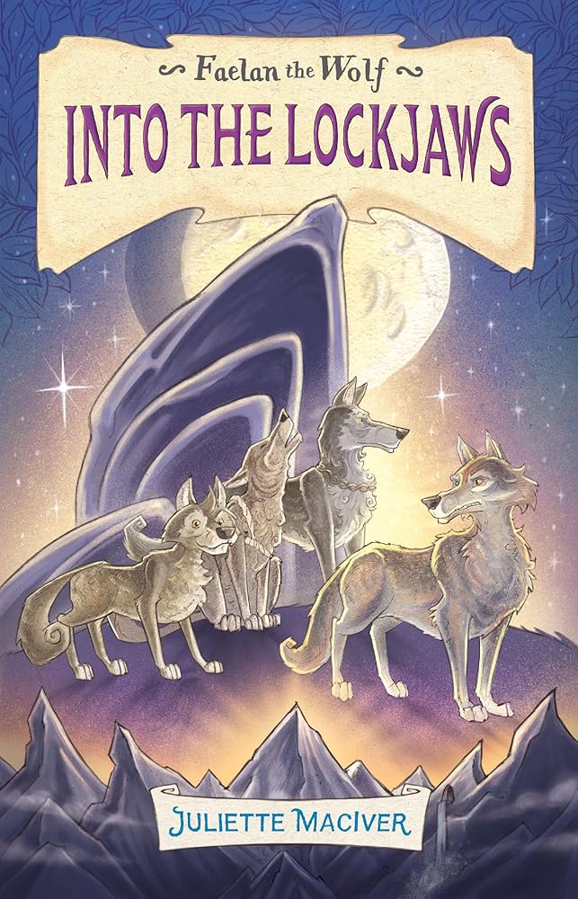 Faelan the Wolf, Book 2: into the Lockjaws cover image
