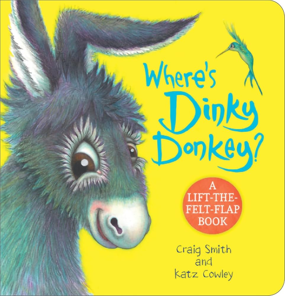 Where's Dinky Donkey? A Lift-the-Felt-Flap Book cover image