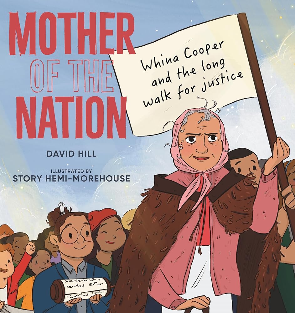 Mother of the Nation: Whina Cooper and the Long Walk for Justice cover image