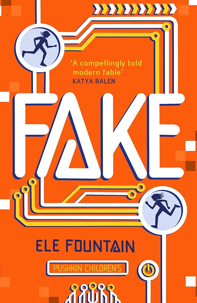 Fake: A thrillingly paced, timely novel about identity and our digital lives cover image