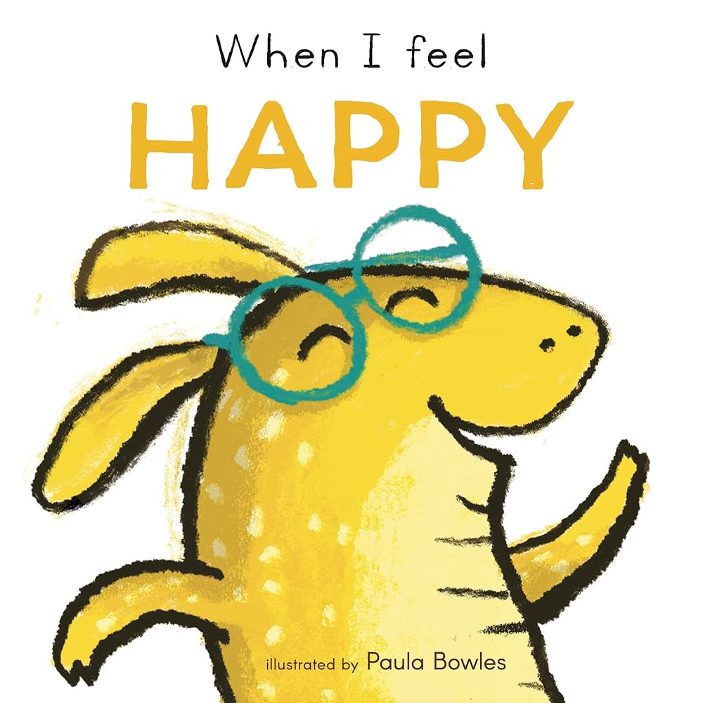 When I Feel Happy (First Feelings Series) cover image