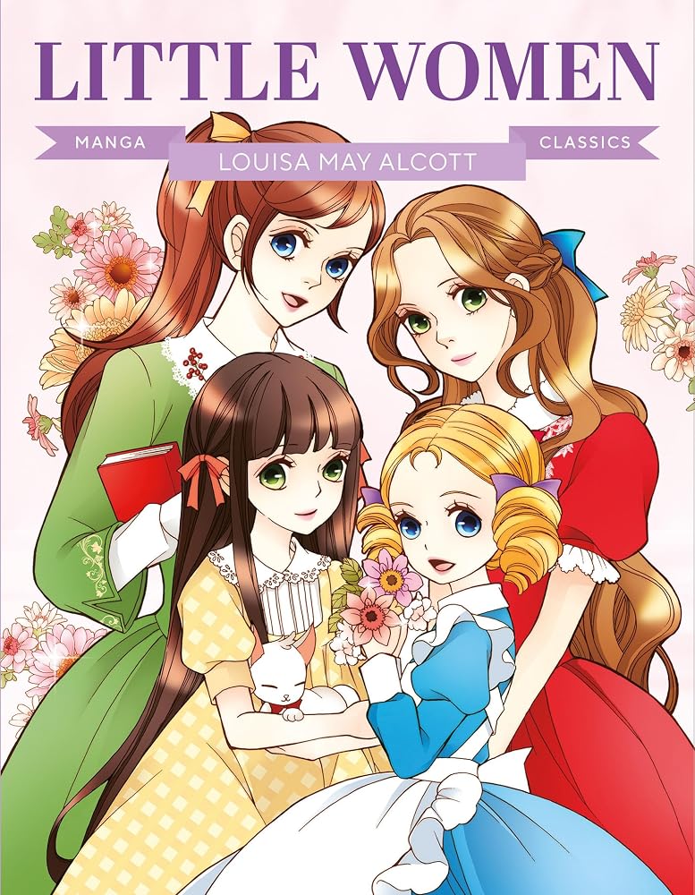 Manga Classics: Little Women: Great Literature Brought to Life cover image