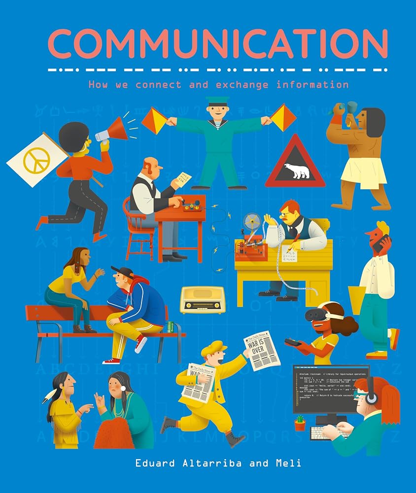 Communication: How we connect and exchange information cover image