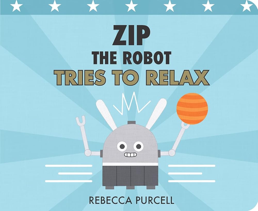 Zip the Robot Tries to Relax cover image