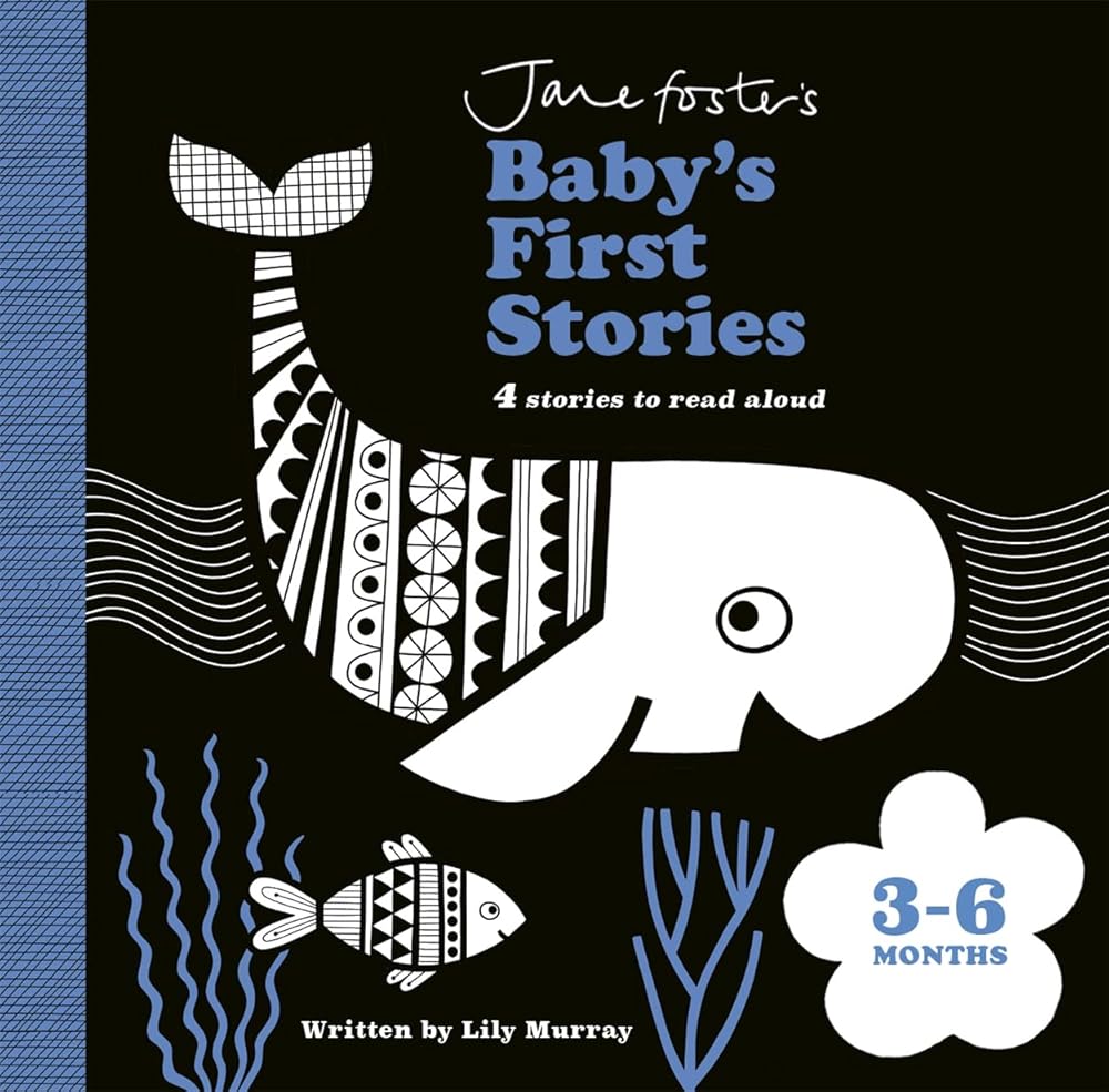 Jane Foster's Baby's First Stories: 3-6 months cover image