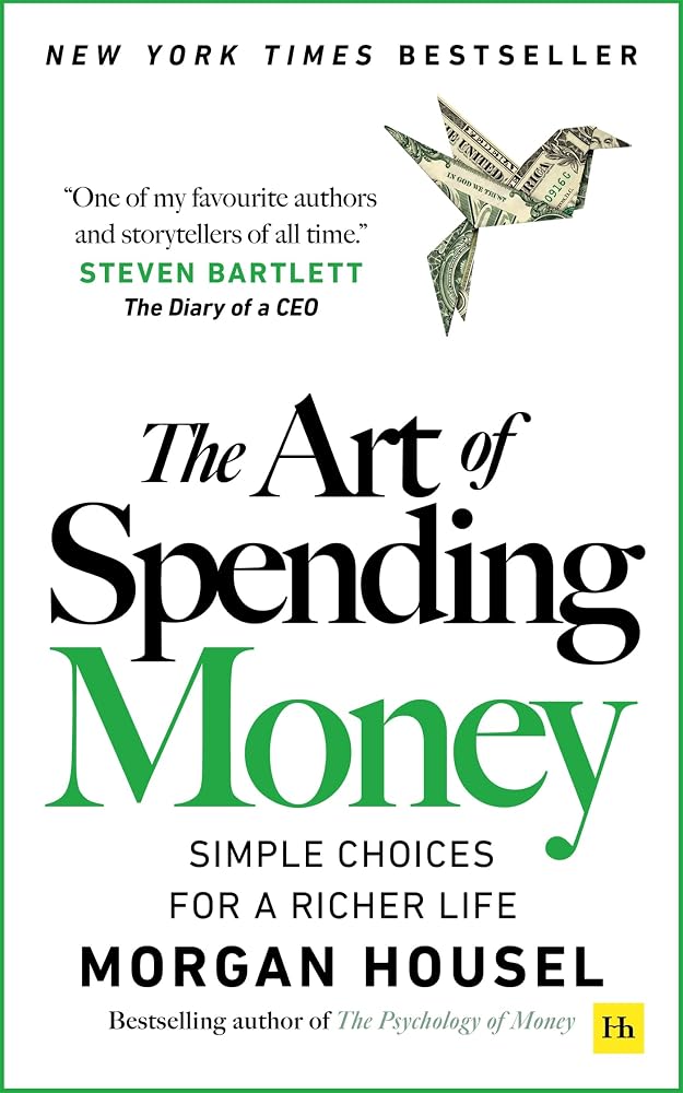 The Art of Spending Money: Simple Choices for a Richer Life cover image