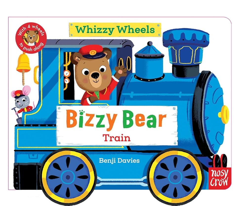 Nosy Crow Bizzy Bear Whizzy Wheels Train. cover image