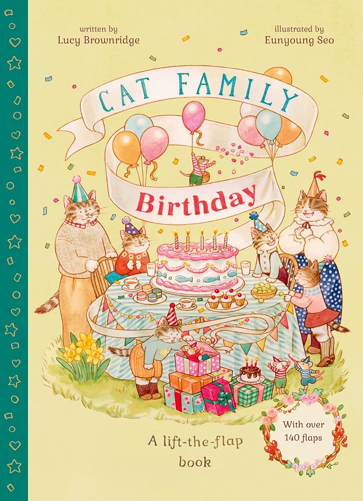 Cat Family Birthday: A Lift-the-Flap Book with over 140 Flaps: Volume 4 cover image