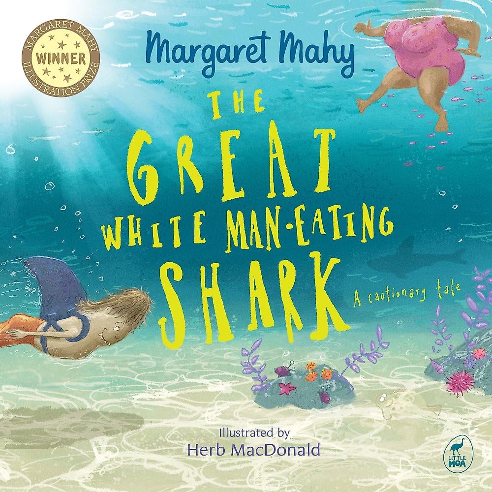 The Great White Man-Eating Shark: A Cautionary Tale cover image