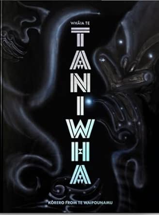 Whāia te Taniwha: Kōrero from Te Waipounamu cover image
