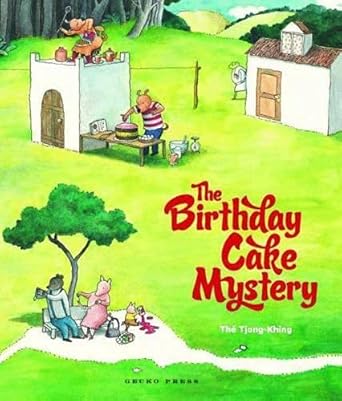 The Birthday Cake Mystery (Gecko Press Titles) cover image