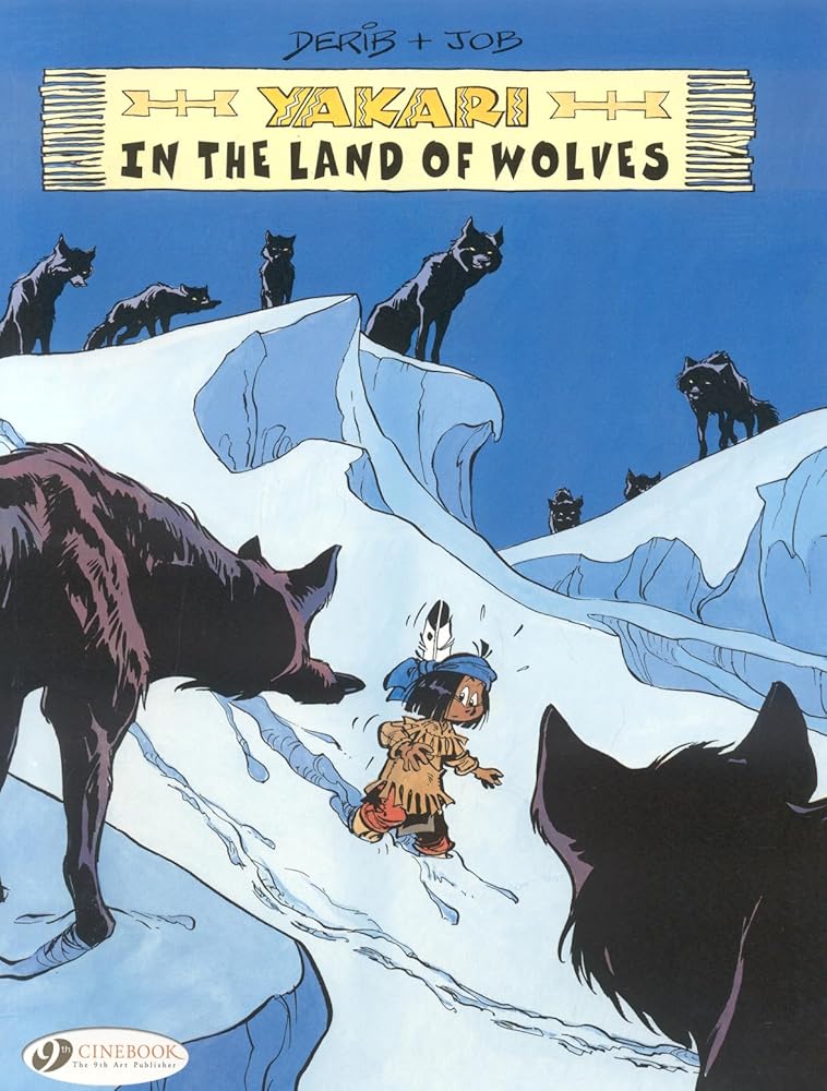 Yakari in the Land of Wolves cover image