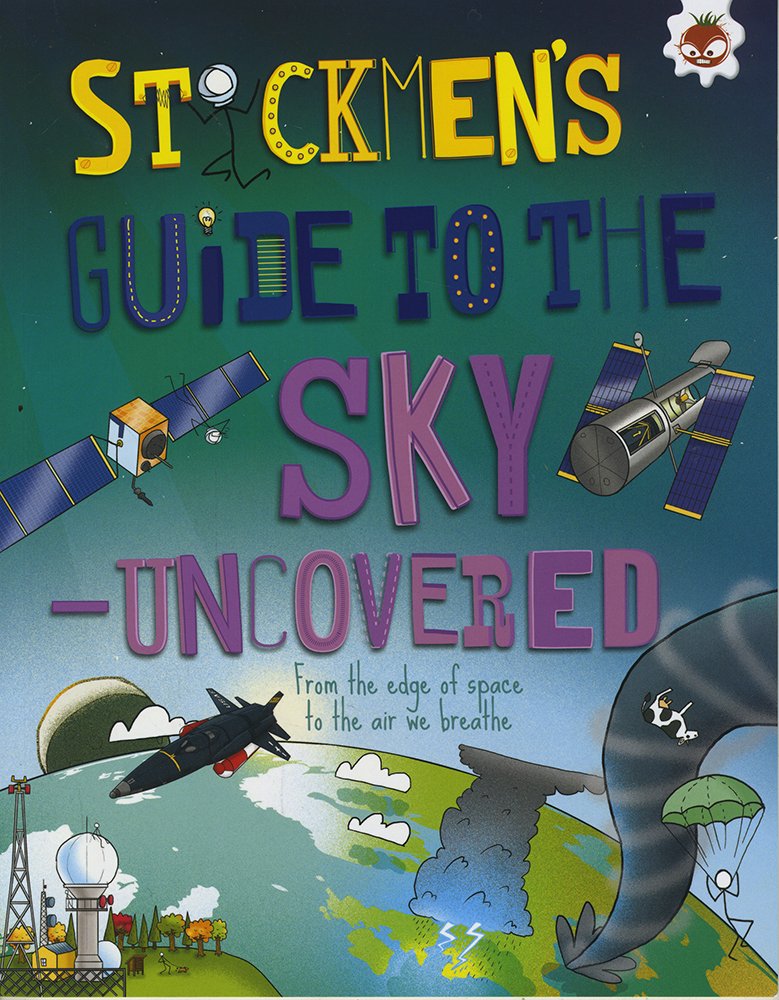 Stickmen's Guide to the Sky - Uncovered cover image