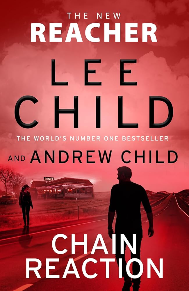 Chain Reaction: (Jack Reacher 31) cover image