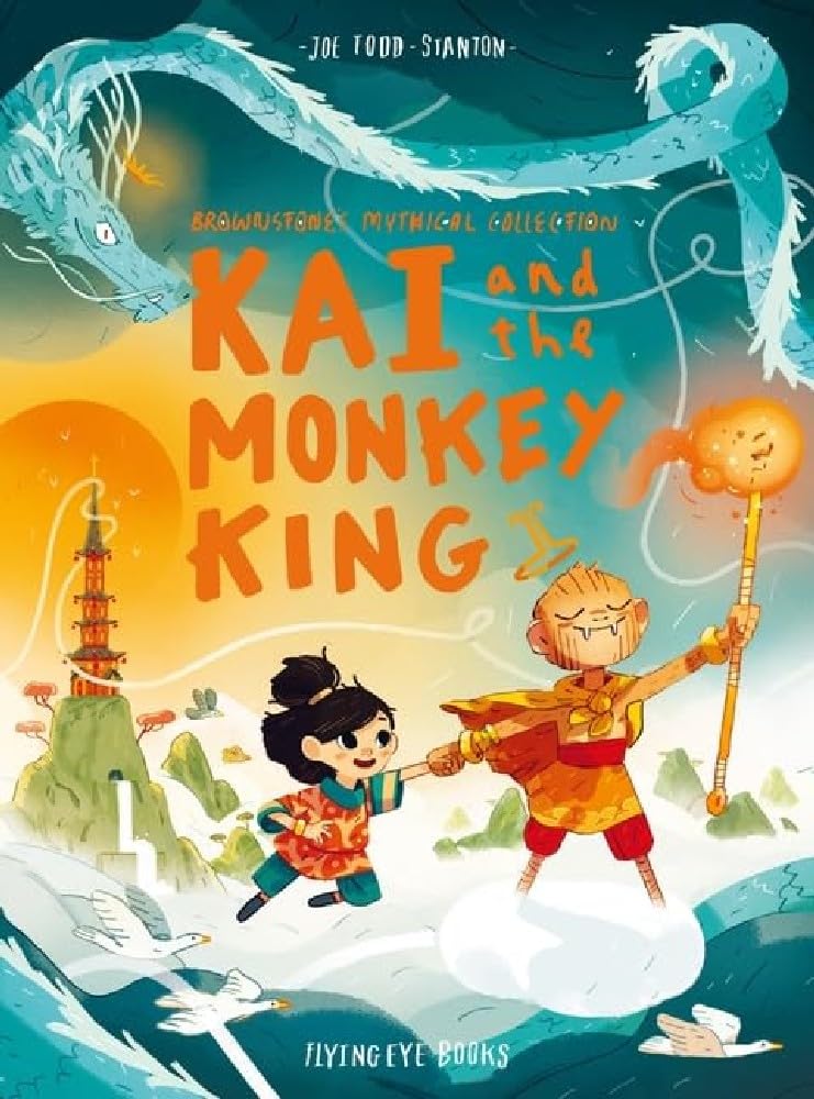 Kai and the Monkey King (Brownstone's Mythical Collection): Brownstone's Mythical Collection Book 3 (Brownstone's Mythical Collection, 3) cover image