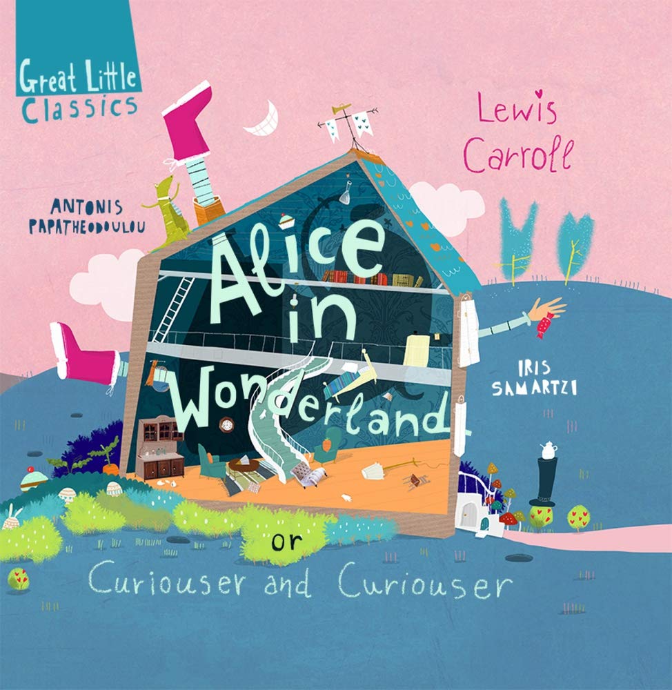 Alice in Wonderland: Or Curiouser and Curiouser (Great Little Classics) cover image