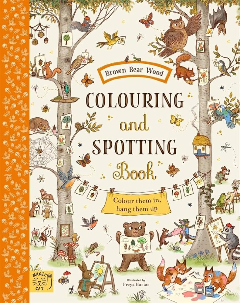 Brown Bear Wood: Colouring and Spotting Book: Colour them in, hang them up! cover image