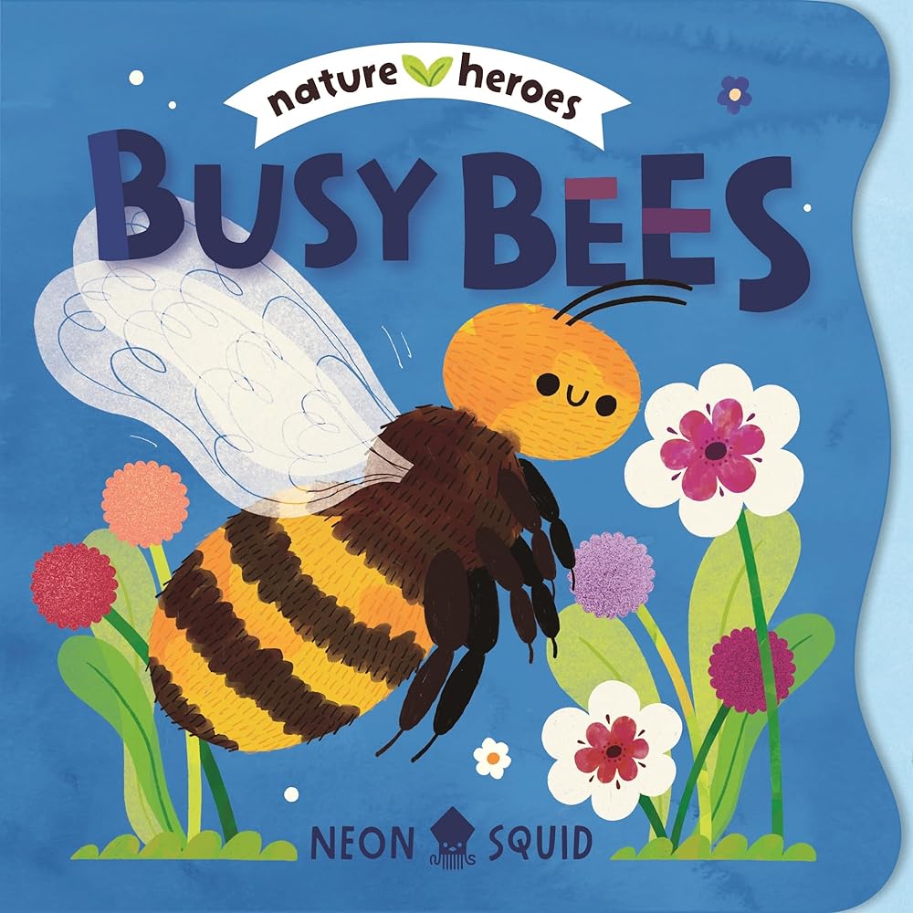 Busy Bees (Nature Heroes) cover image