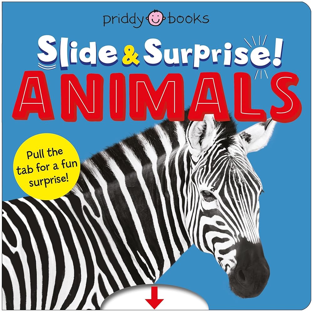 Animals (Slide & Surprise!): Pull the tabs for a fun animal surprise cover image
