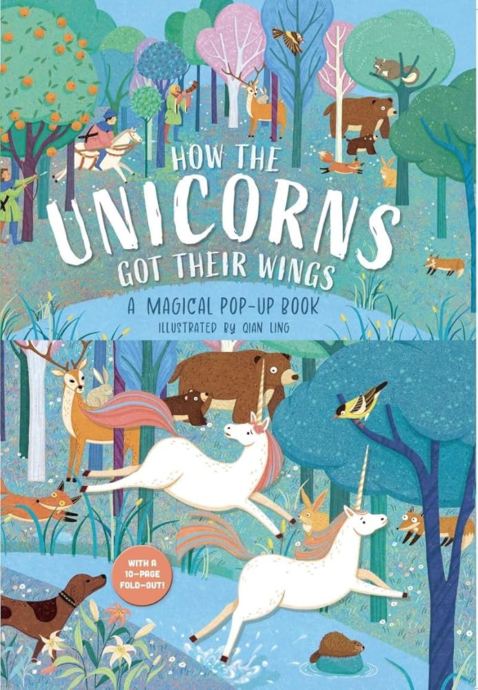 How The Unicorns Got Their Wings: A Magical Pop-Up Book (Magical Pop-Up Carousels) cover image