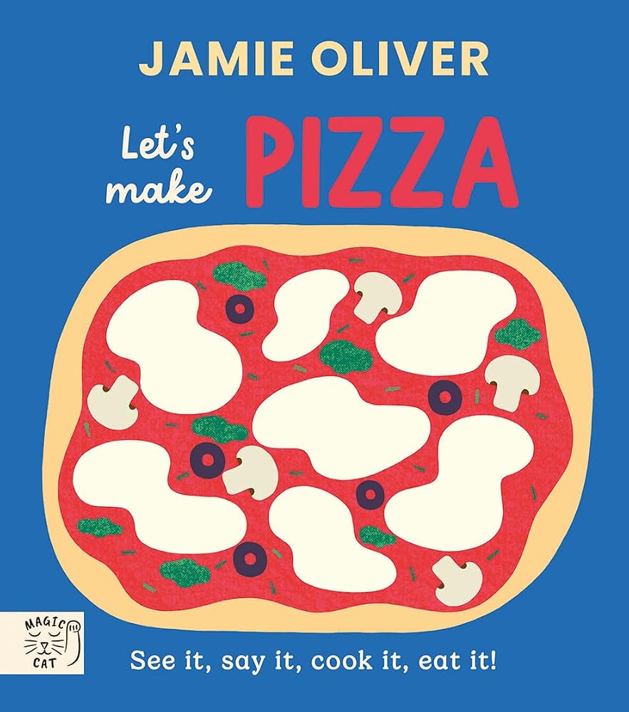Magic Cat Jamie Oliver Lets Make Pizza. cover image
