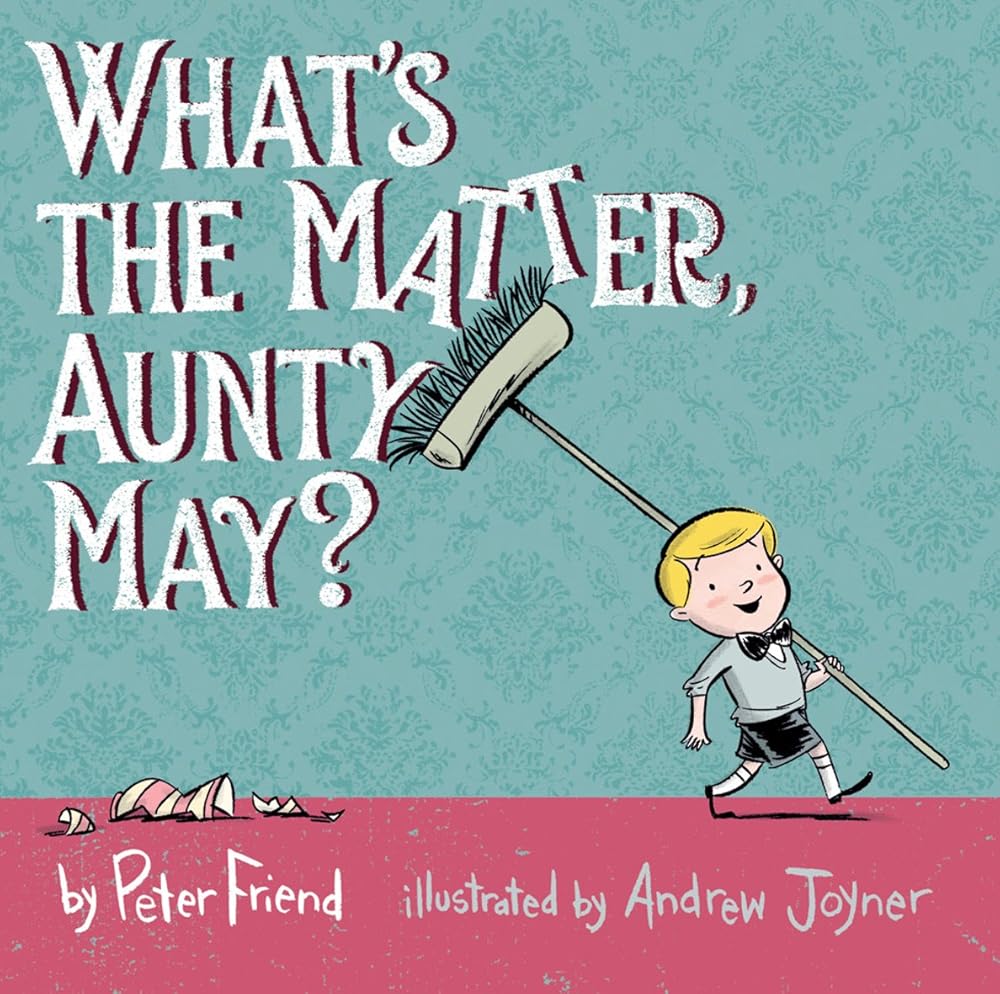 What's the Matter, Aunty May? cover image