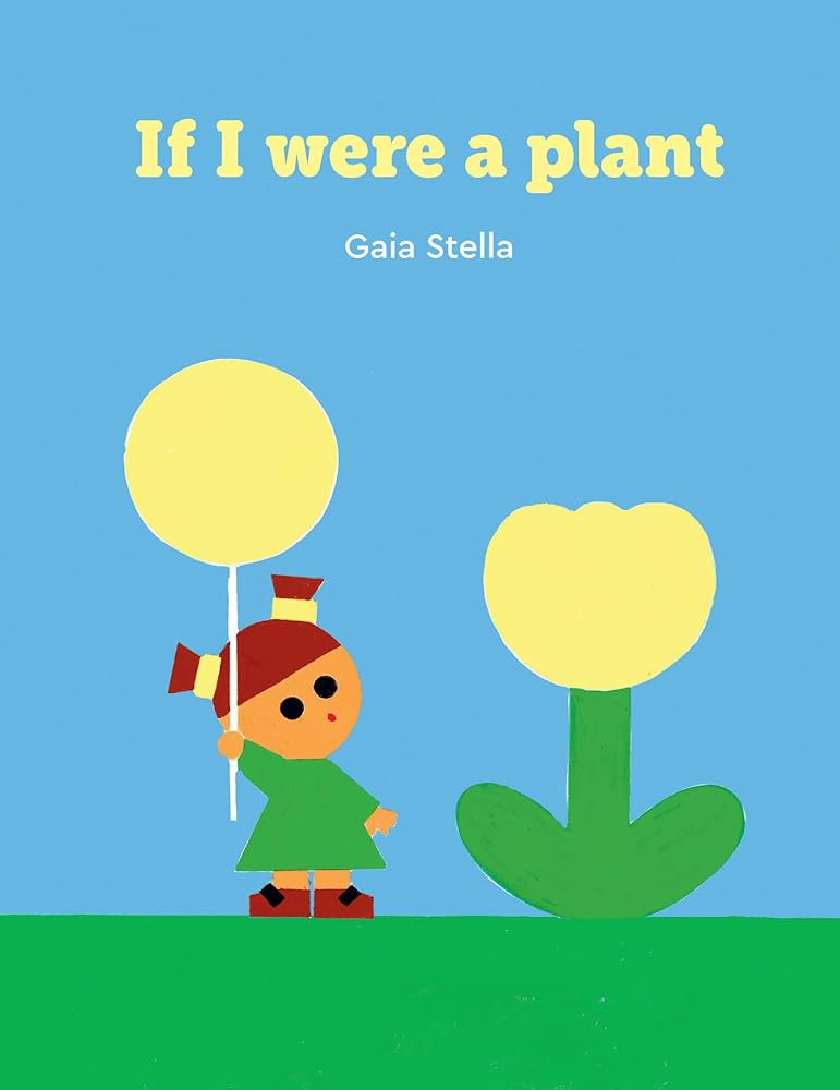 If I Were a Plant cover image