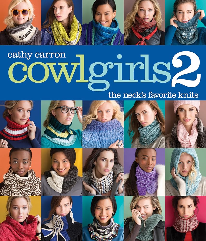 Cowl Girls 2: The Neck's Favorite Knits cover image