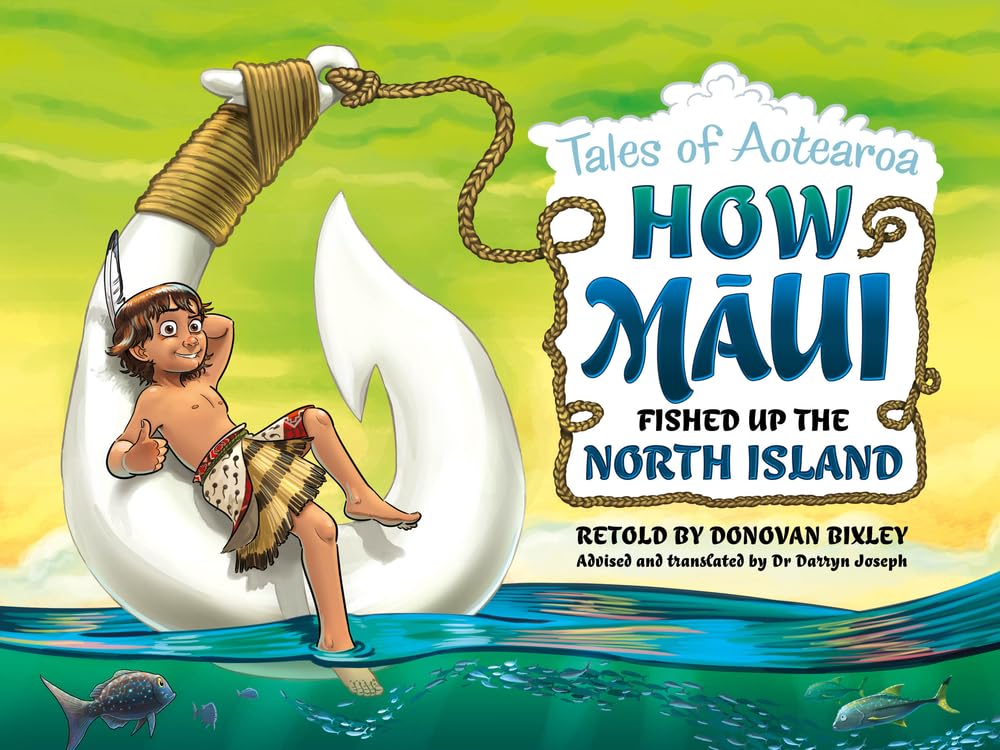 How Maui Fished Up the North Island: Tales from Aotearoa cover image