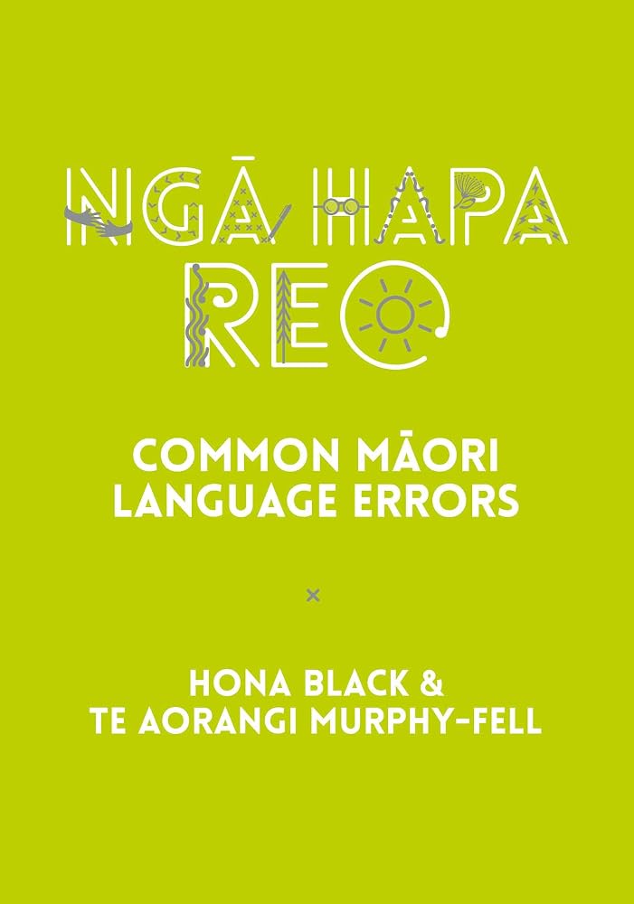 Nga Hapa Reo: Common Maori Language Errors (Maori Edition) cover image