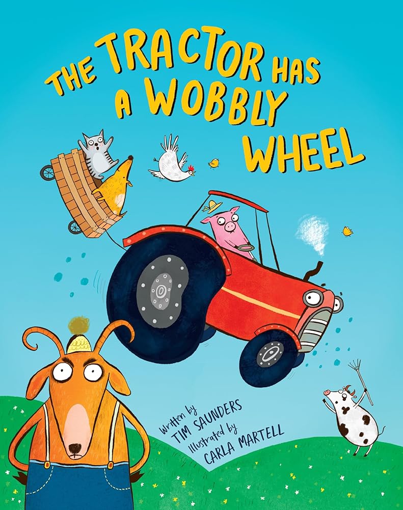 The Tractor Has a Wobbly Wheel cover image