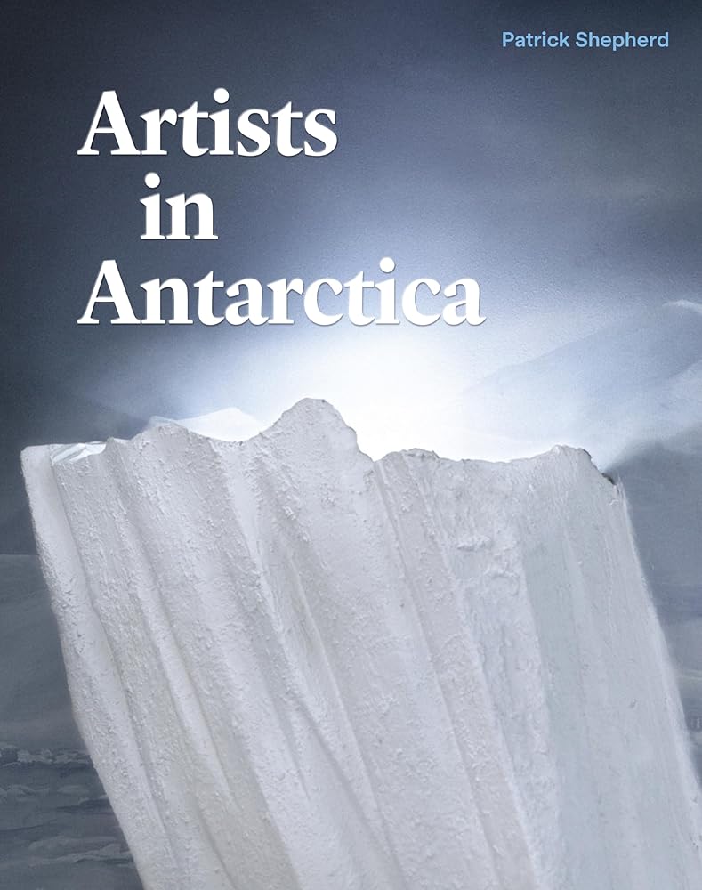 Artists in Antarctica cover image