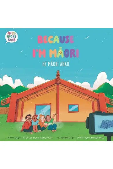 Because I'm Māori He Māori Ahau