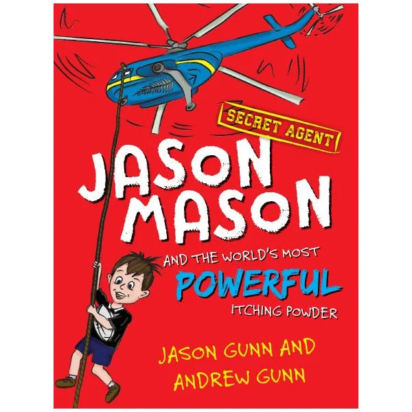 Jason Mason and the World's Most Powerful Itching Powder
