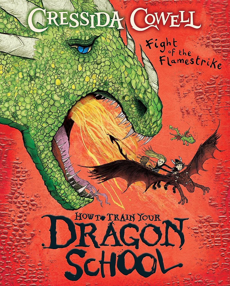 How To Train Your Dragon School: Fight of the Flamestrike: Book 2