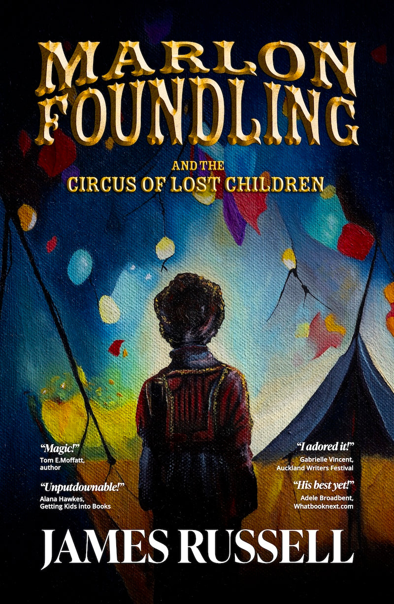 Marlon Foundling and the Circus of Lost Children: 1