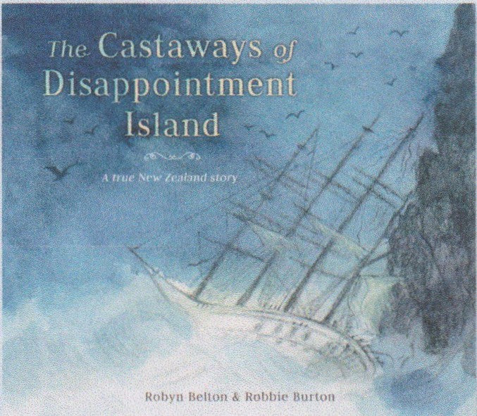 The Castaways of Disappointment Island (HB)